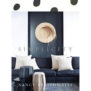 Nancy Braithwaite: Simplicity [Hardcover] Braithwaite, Nancy and Caponigro, Dara